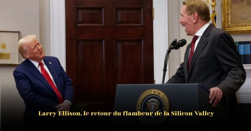 Larry Ellison: Le retour du flambeur de la Silicon Valley