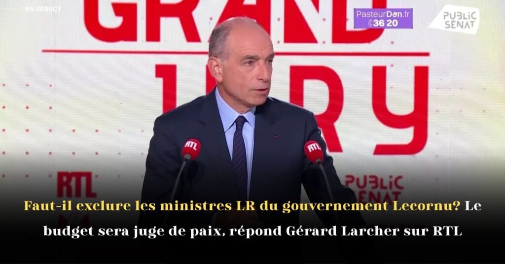 Faut-il exclure les ministres LR du gouvernement Lecornu? Le budget sera juge de paix, répond Gérard Larcher sur RTL