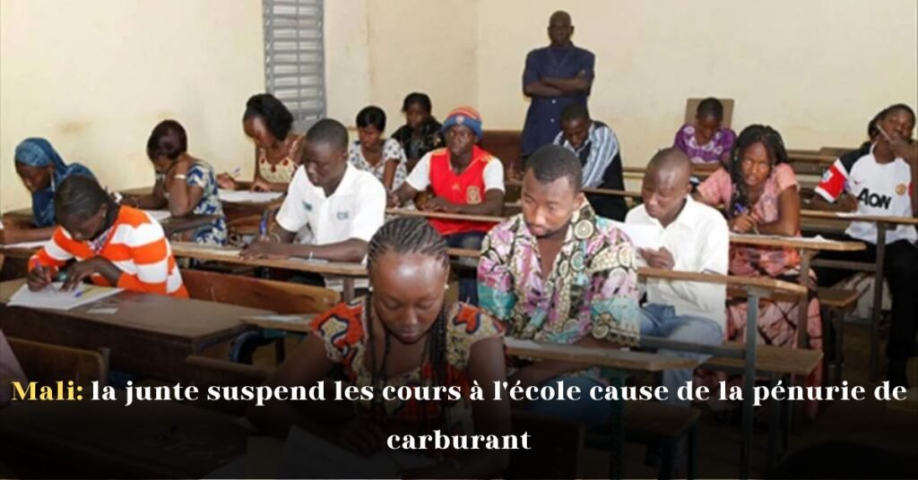 Mali: La Junte Suspend les Cours à l’École à Cause de la Pénurie de Carburant