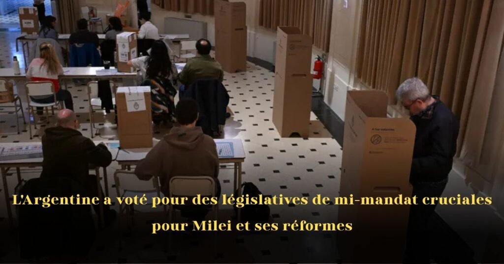 L’Argentine a voté pour des législatives de mi-mandat cruciales pour Milei et ses réformes