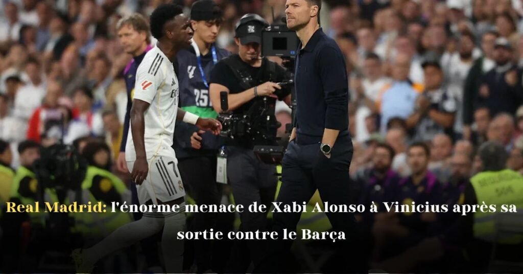 Real Madrid: l’énorme menace de Xabi Alonso à Vinícius après sa sortie contre le Barça