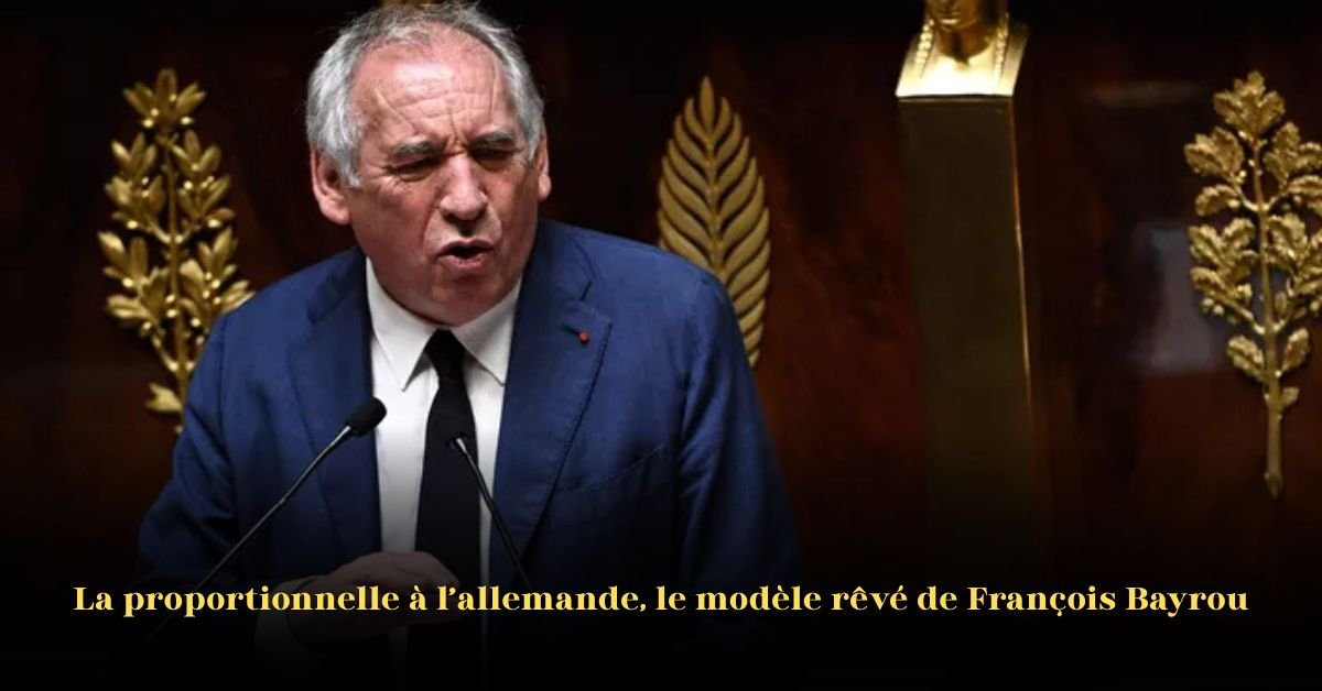 La représentation proportionnelle à l’allemande: le modèle rêvé de François Bayrou