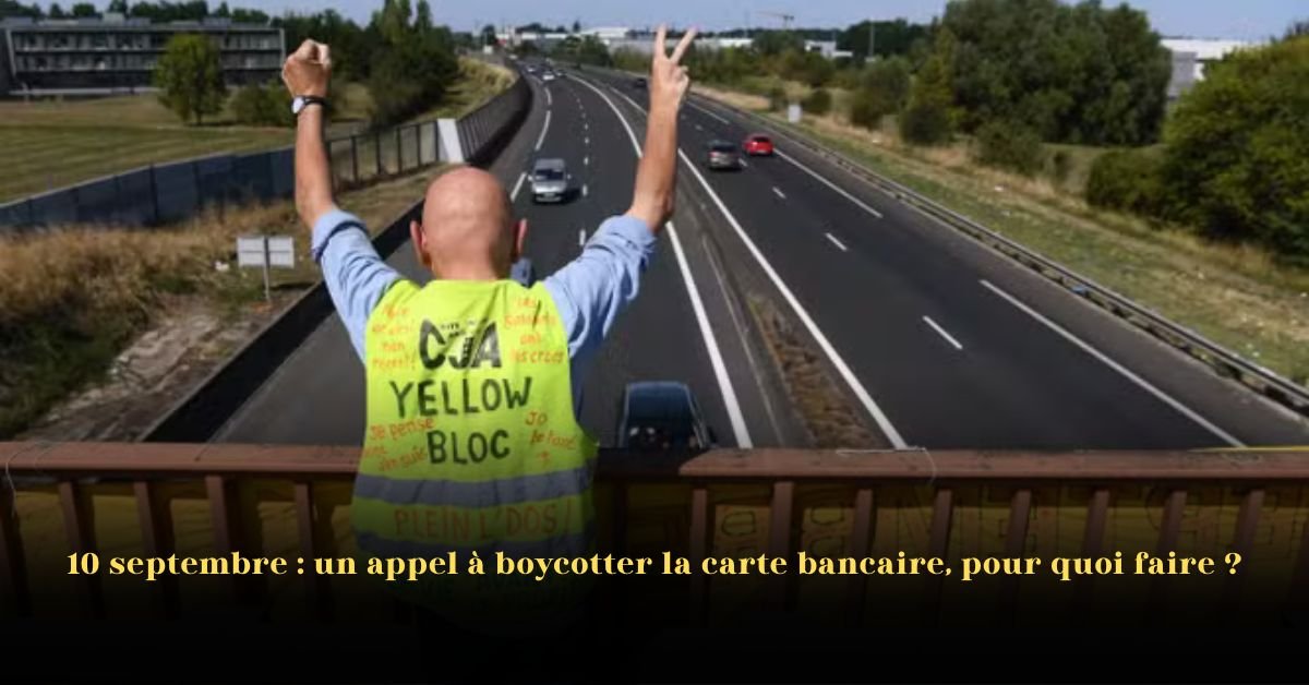 10 septembre: Pourquoi un appel au boycott des cartes bancaires en France ?