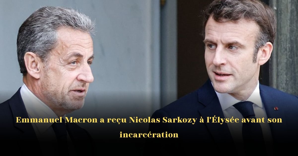 Emmanuel Macron a reçu Nicolas Sarkozy à l’Élysée avant son incarcération