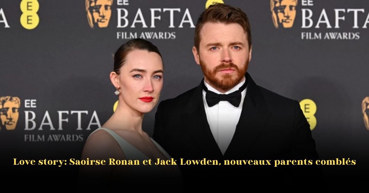 Love story: Saoirse Ronan et Jack Lowden, nouveaux parents comblés